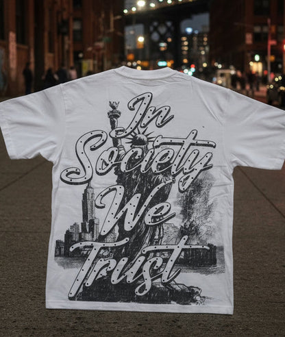 In Society We Trust 2.0 Tee